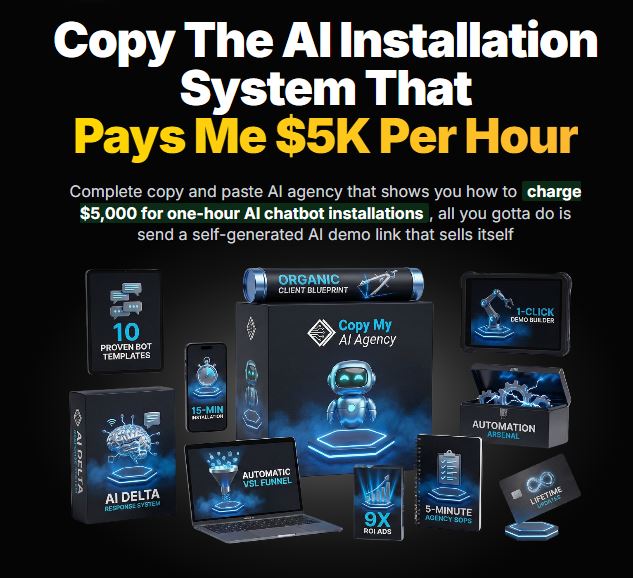 copymyaiagency - Copy The AI Installation System That Pays Me $5K Per Hour