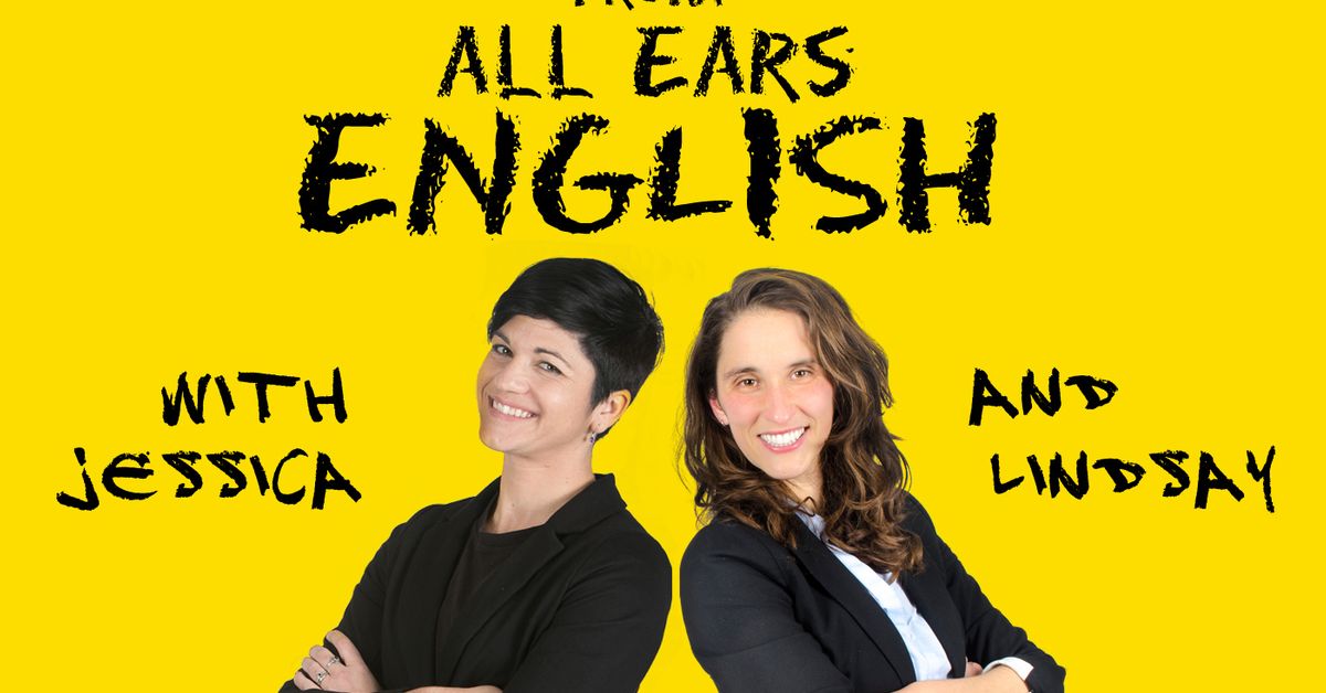All Ears English - Listening and fluency